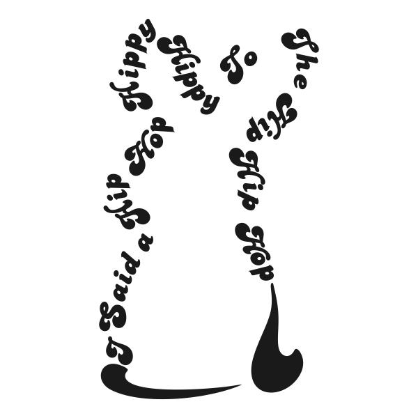 I said a hip hop the hippity to the hip hip hop cuttable design  apex